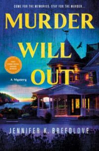 book cover of 'Murder will Out' by Jennifer K Breedlove