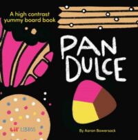 book cover of 'Pan Dulce' by Aaron Bowersock