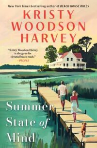 book cover of 'Summer State of Mind' by Kristy Woodson Harvey