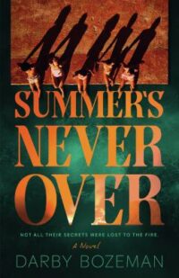 book cover of 'Summer's never over' by Darby Bozeman