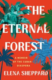 book cover of 'The Eternal Forest' by Elena Sheppard