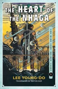 book cover of 'The Heart of the Nhaga' by Lee Young-Do