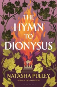book cover of 'The Hymn to Dionysus' by Natasha Pulley