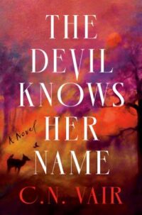 book cover of 'The Devil Knows Her Name' by C.N. Vair